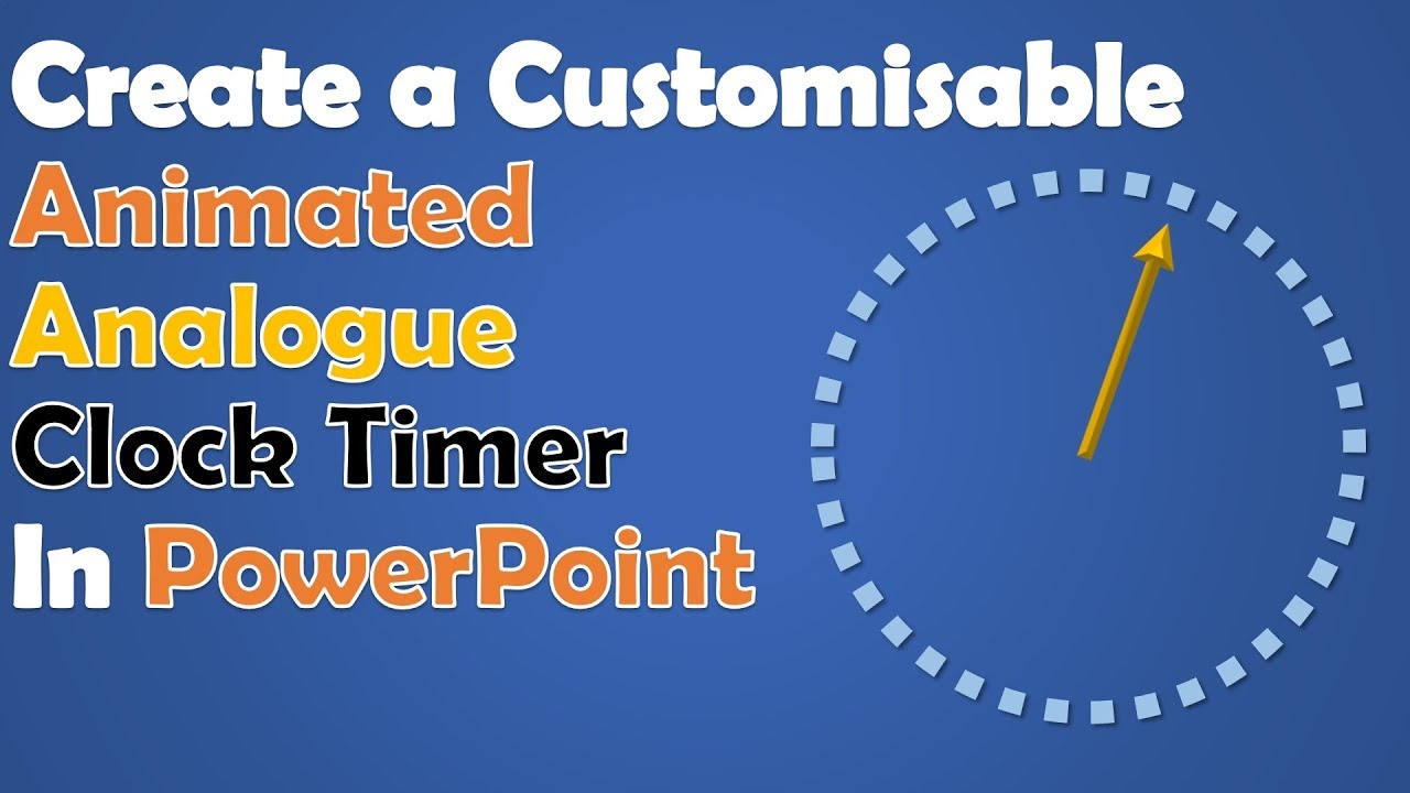 Create An Animated Analogue Clock Timer In PowerPoint