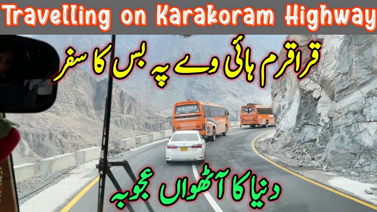 Travelling from Gilgit Baltistan to Rawalpindi by Bus | Travelling on Karakoram Highway