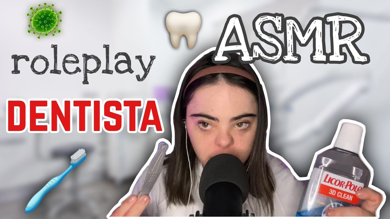 ASMR roleplay dentista 🦷🪥