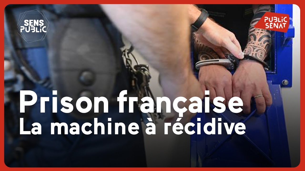 Prison fran&ccedil;aise : la machine &agrave; r&eacute;cidive