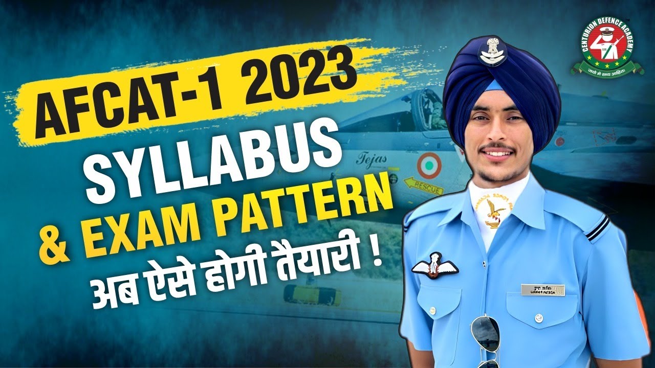 AFCAT 2023 Exam Pattern & Complete Syllabus | AFCAT Written Exam Details |AFCAT Coaching in India