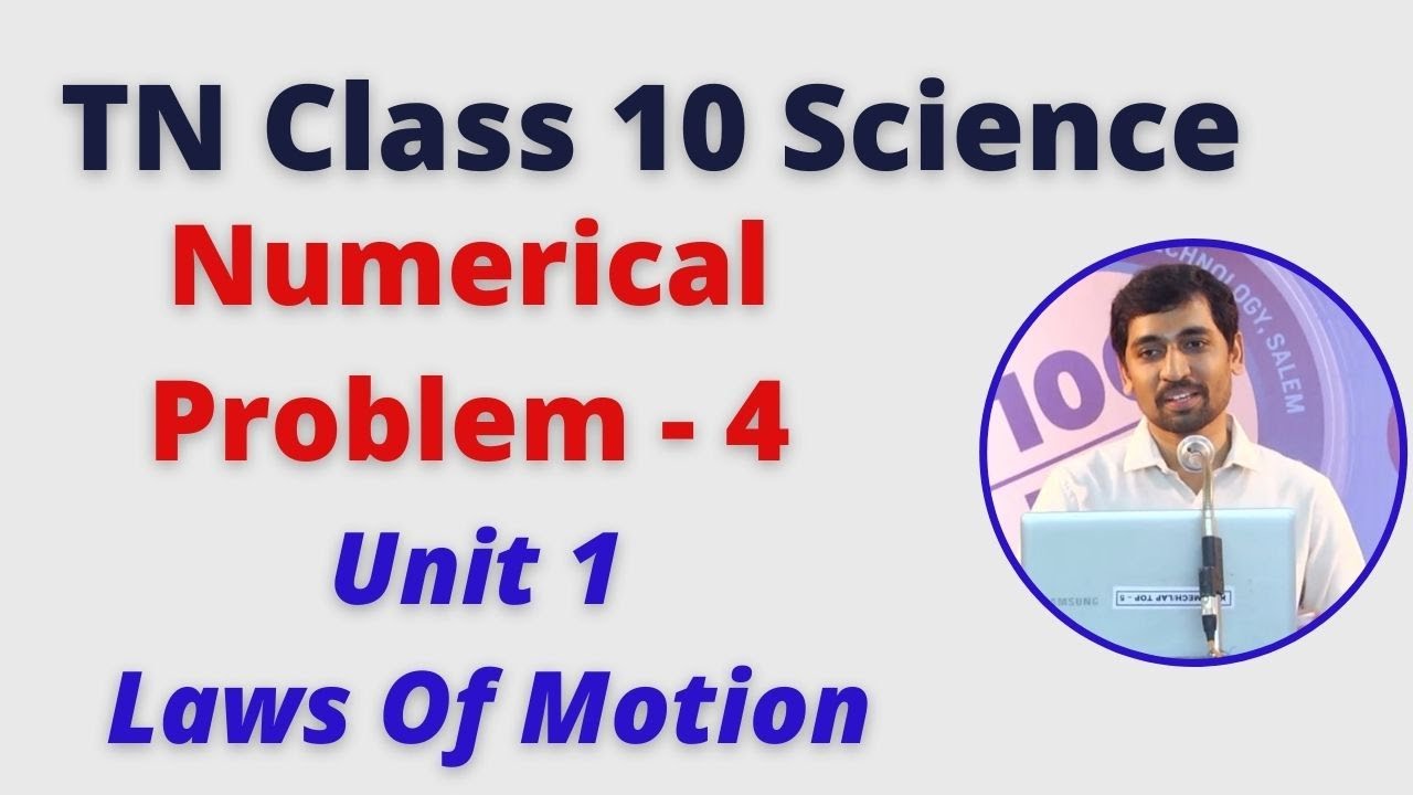 TN Class 10 Science | Numerical Problem - 4 | Laws of Motion Unit 1