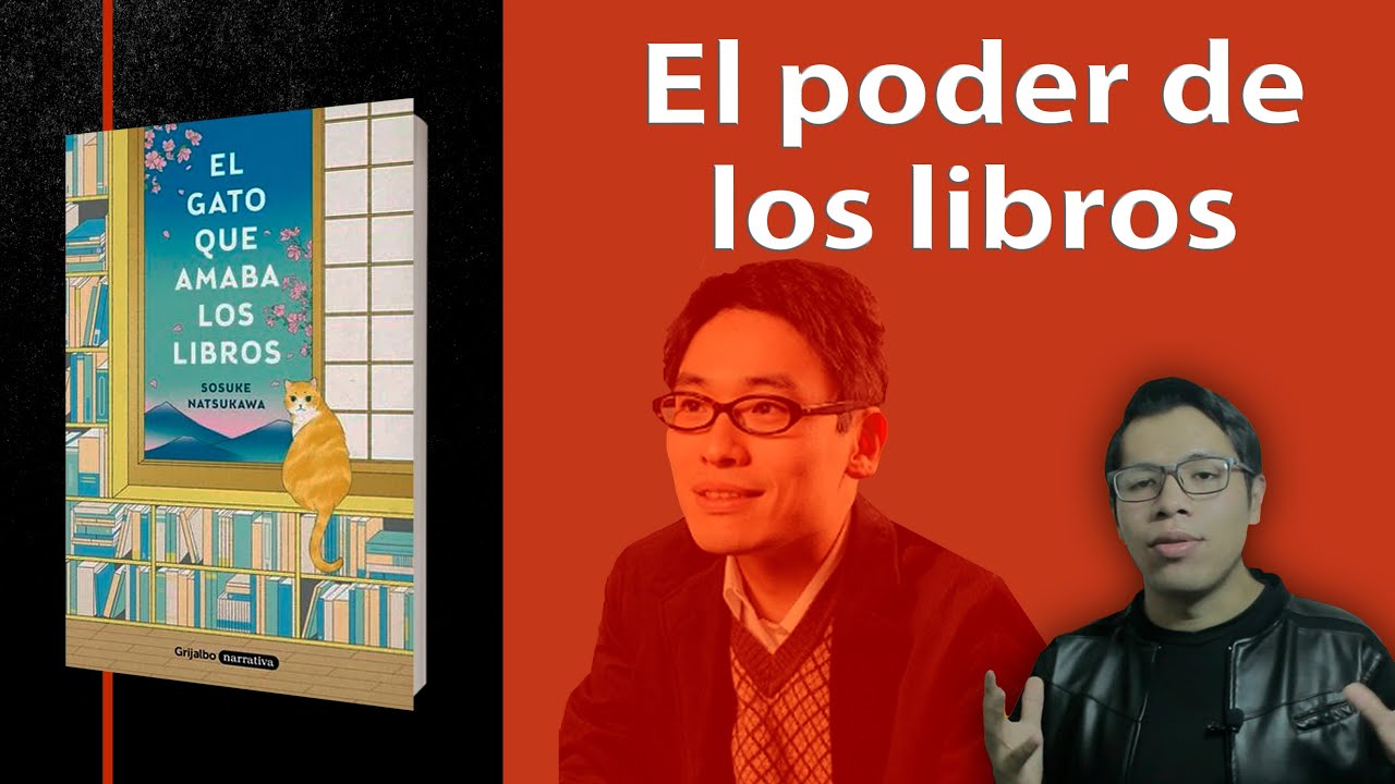 El gato que amaba los libros  de Sosuke Natsukawa / Reseña