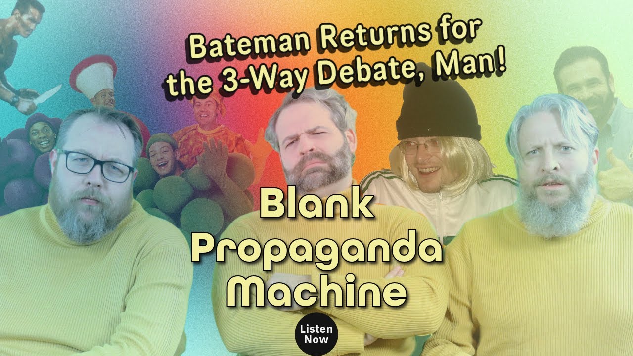 Bateman Returns for the 3-Way Debate, Man!