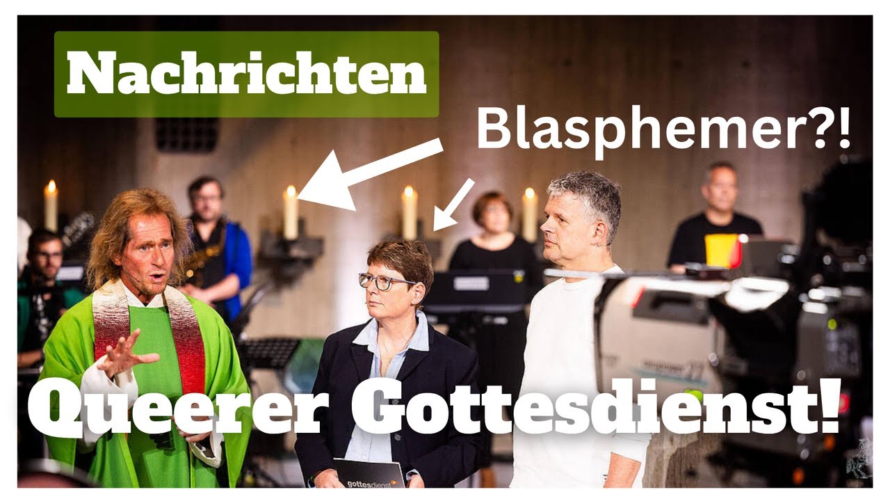 Queere Gottesdienste sind das Ende der Kirche! Nachrichten
