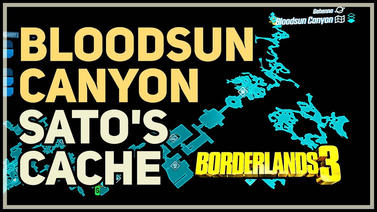 Sato's Cache Bloodsun Canyon Borderlands 3