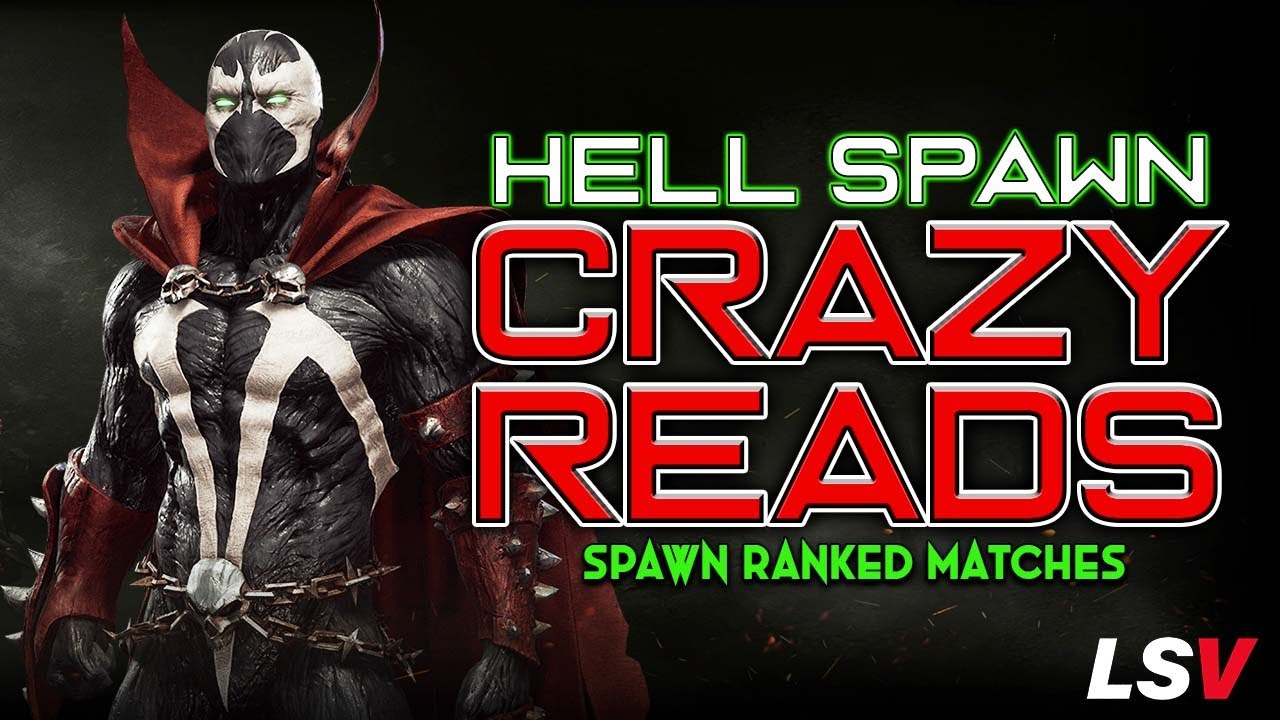 My Spawn Reads Are INSANE!!! (Spawn Ranked Matches) | MK11 Kombat League 27