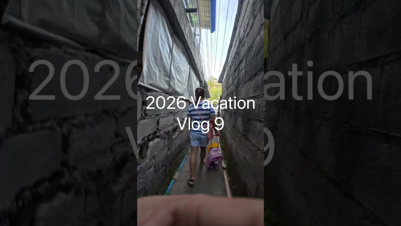 2026 Vacation vlog 9