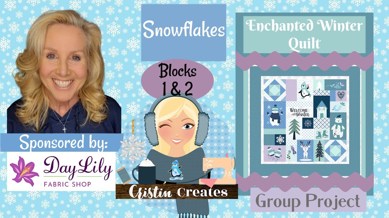 Kimberbell Enchanted Winter Quilt - Snowflakes - Group Project