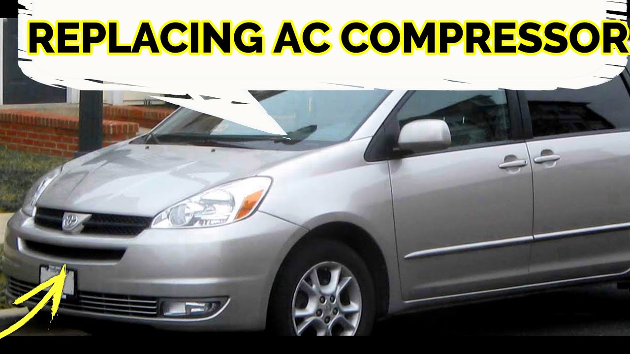 КАК ЗАМЕНИТЬ КОМПРЕССОР КОНДИЦИОНЕРА НА TOYOTA SIENNA 04 05 06 07 08 09 10