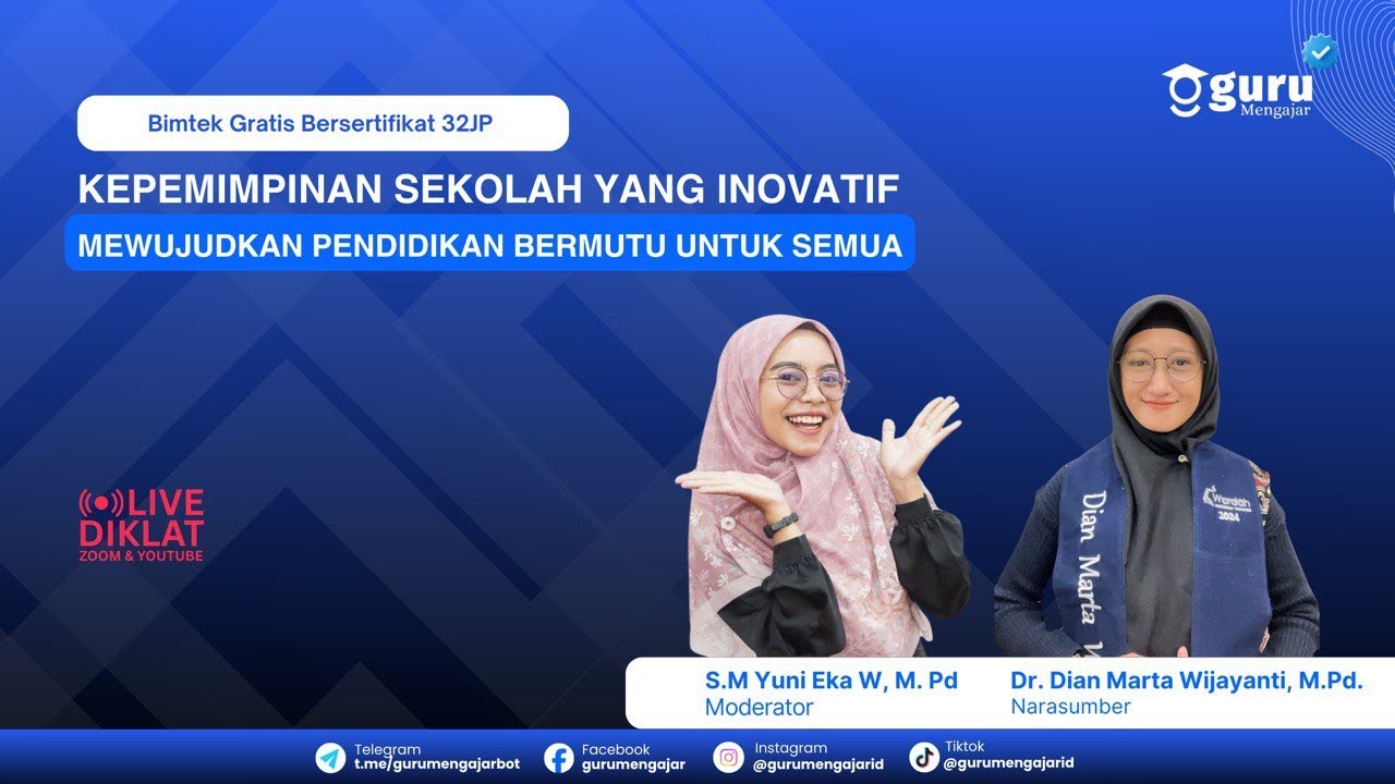 Bimtek Kepemimpinan Sekolah yang Inovatif Mewujudkan Pendidikan Bermutu untuk Semua