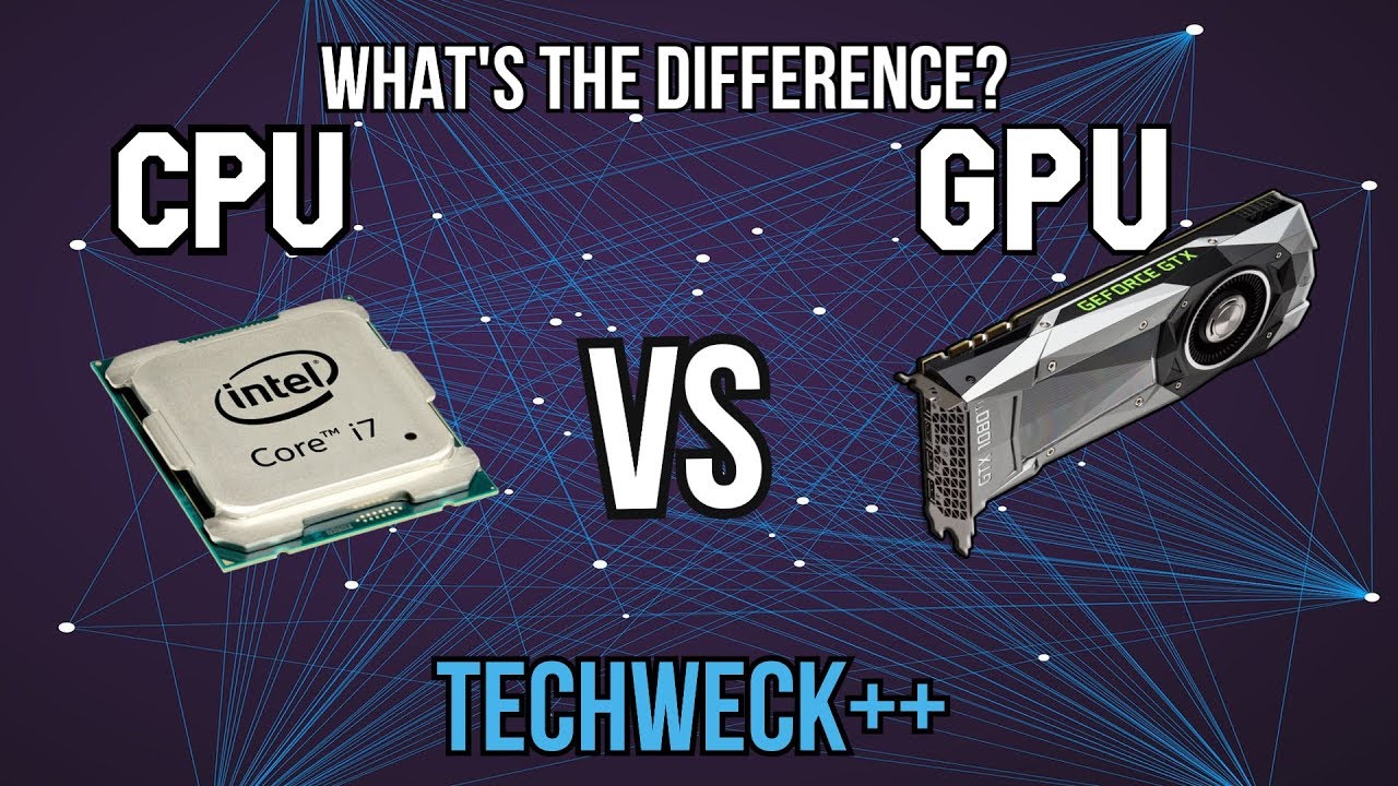 CPU vs GPU - What's the difference?