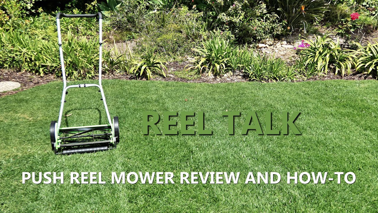 GreenWorks Push Reel Mower Review and Blade Adjustment