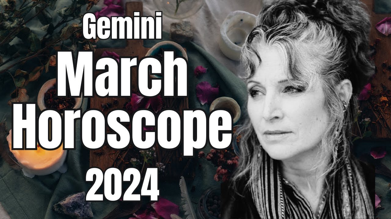 UNLOCK YOUR FATE: Gemini Astrology Forecast March 2024