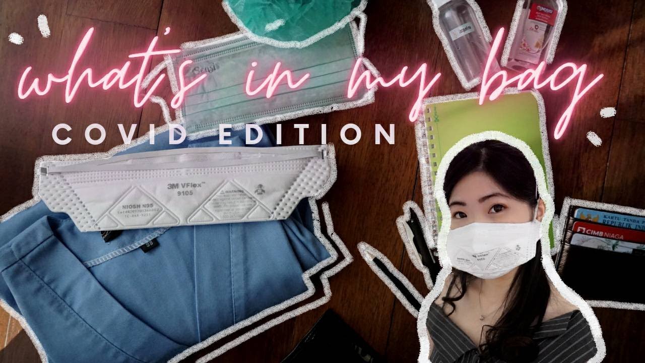 what's in my bag covid edition ✨  pandemic essentials and personal protective equipment as a doctor