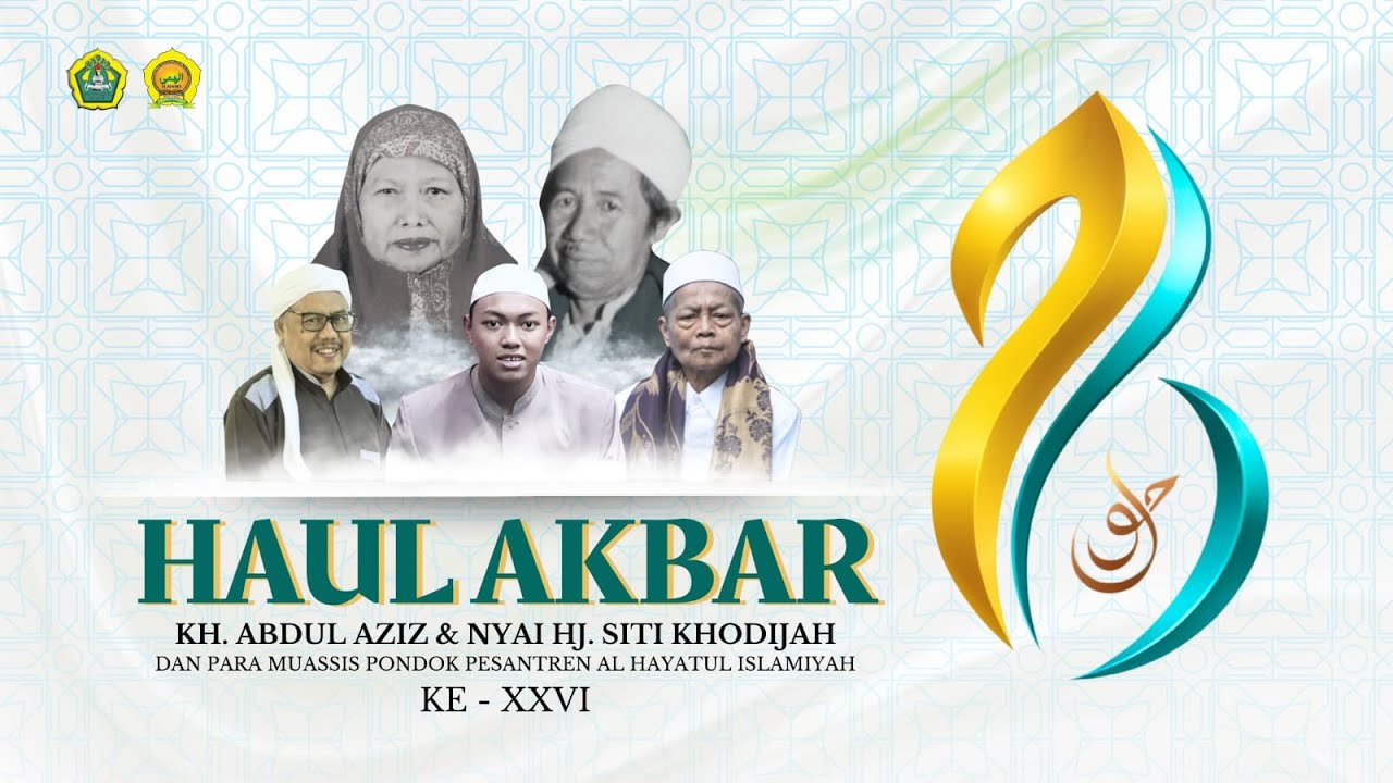 HAUL AKBAR MASYAYIKH AL-HAYATUL ISLAMIYAH KE-26 | PP. AL-HAYATUL ISLAMIYAH KOTA MALANG | 18/01/2026