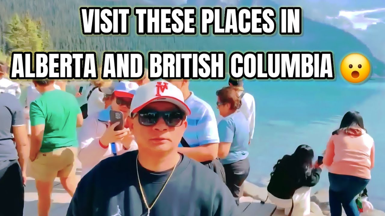 BEAUTIFUL PLACES IN ALBERTA AND BRITISH COLUMBIA 😍 🇨🇦 | #PINOYINALBERTA 