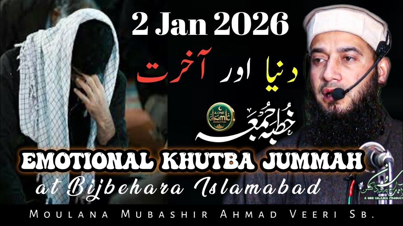 Emotional Khutba Jummah Bijbehara 2 Jan 2026 !! Moulana Mubashir Ahmad Veeri Sb.