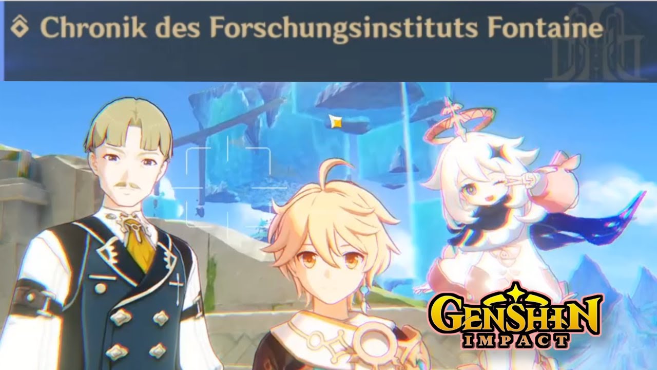 Genshin Impact - Chronik des Forschungsinstituts Fontaine, Forschungsinstitut Fontaine🔥