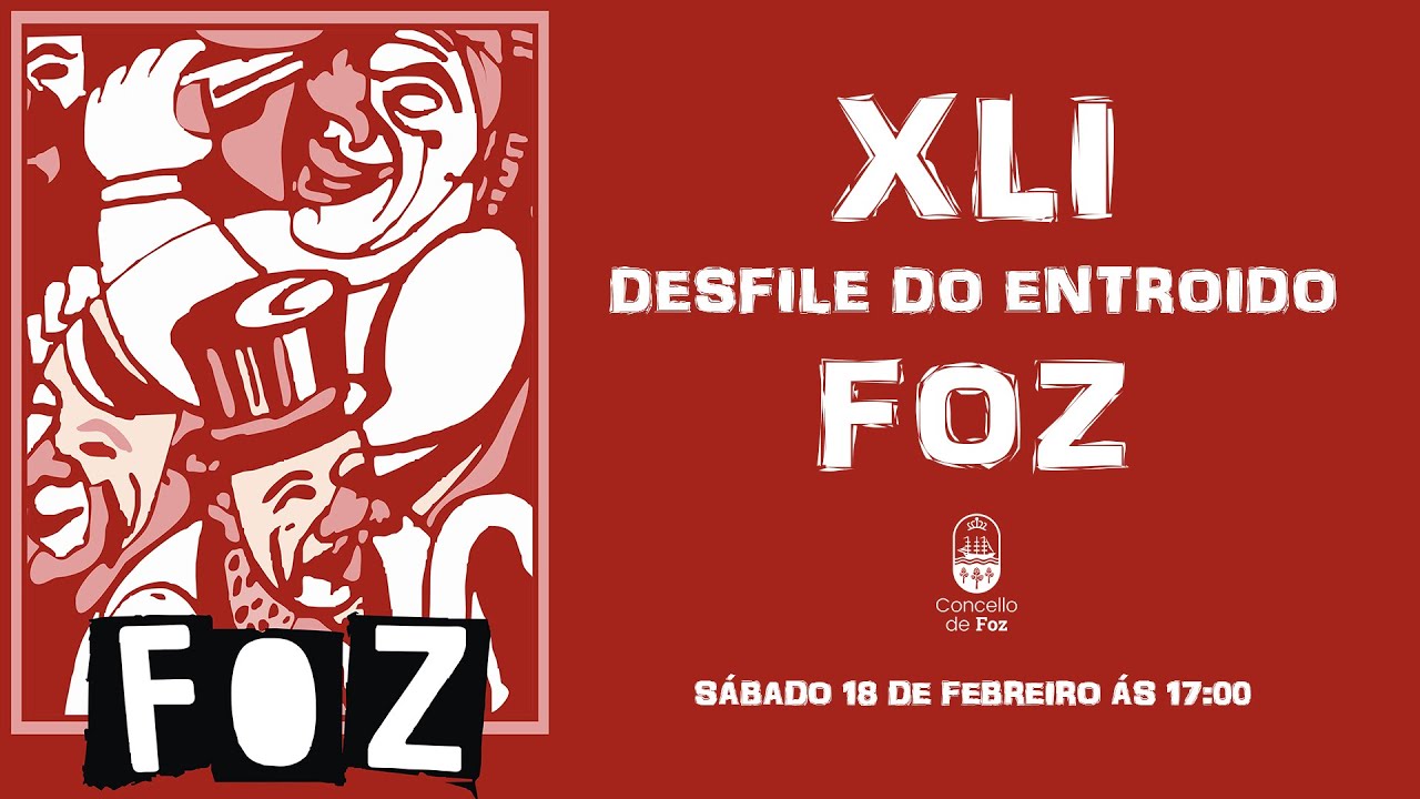 41º DESFILE DO ENTROIDO DE FOZ