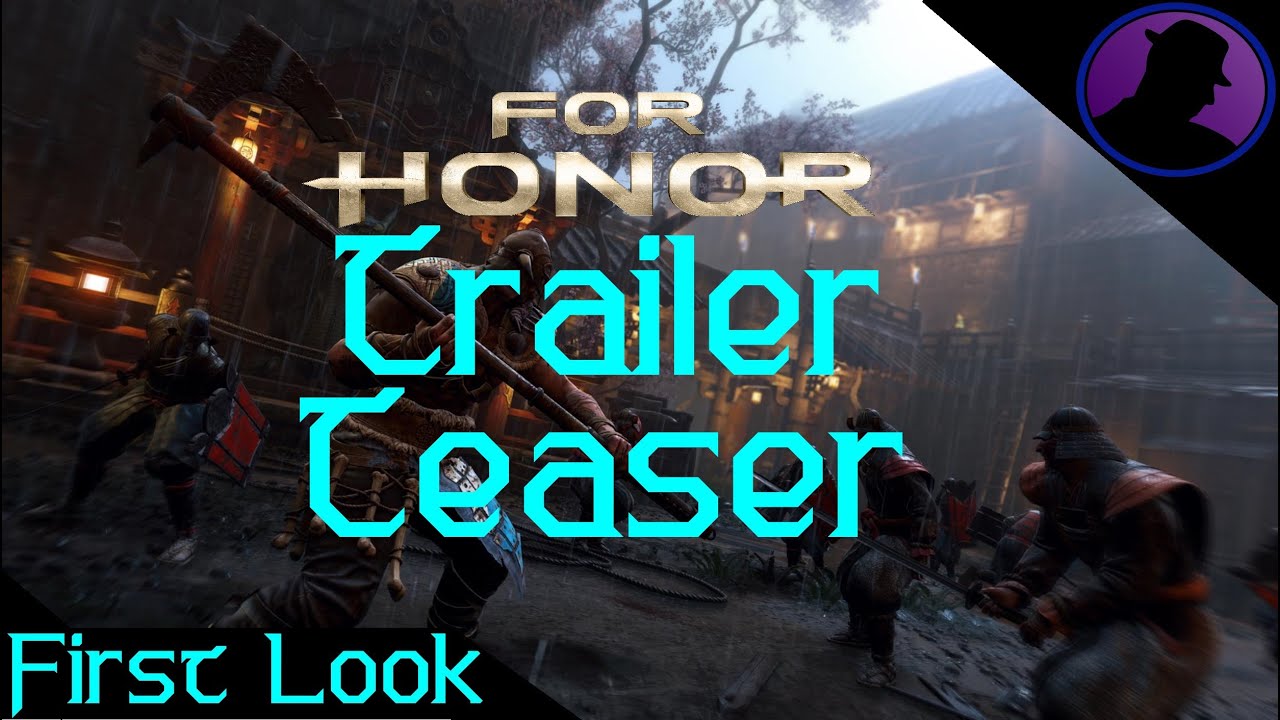 For Honor - Closed Alpha - Trailer!
