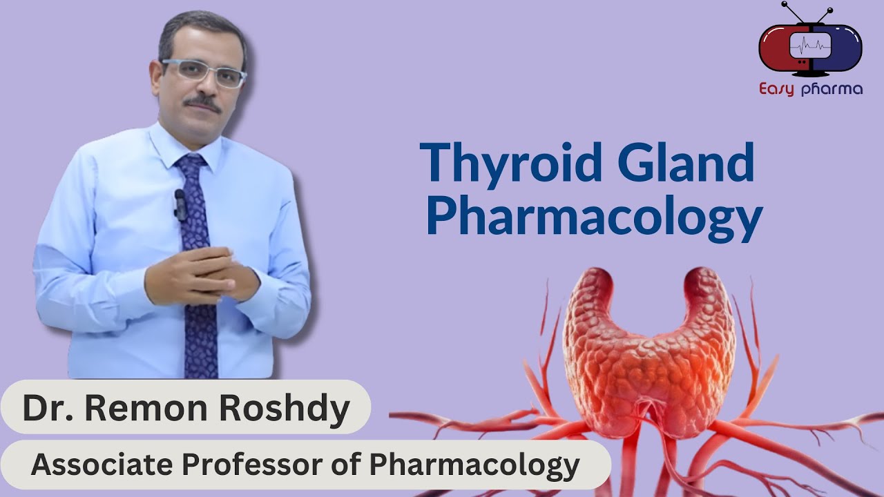 Thyroid Gland Pharmacology