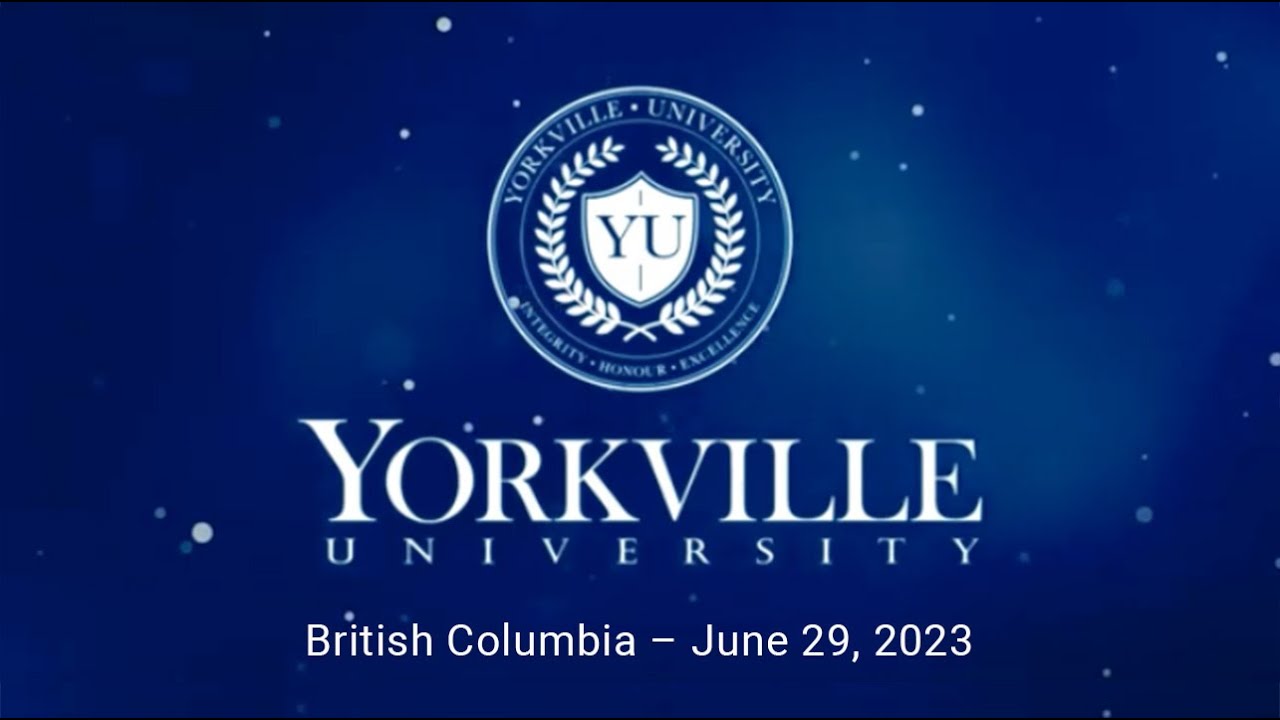 Celebrating Our Graduates | Yorkville University British Columbia - June 2023 Afternoon Convocation