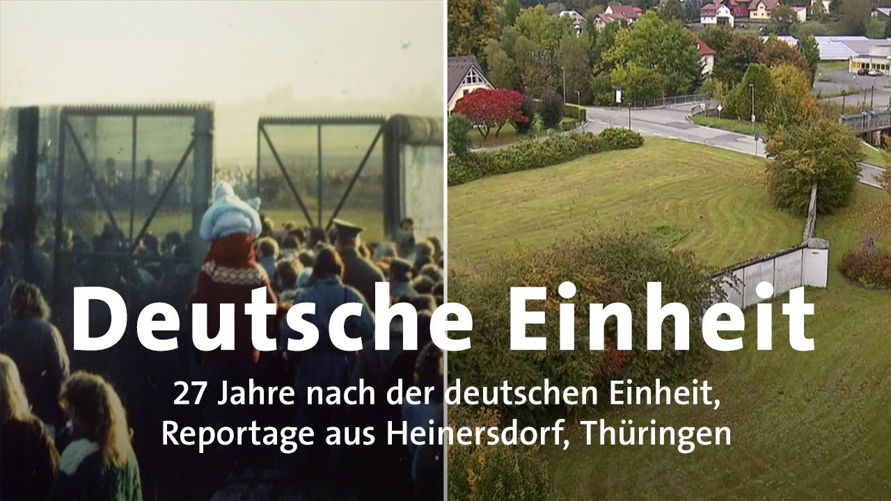 Gelebte deutsche Einheit: Heinersdorf in Thüringen