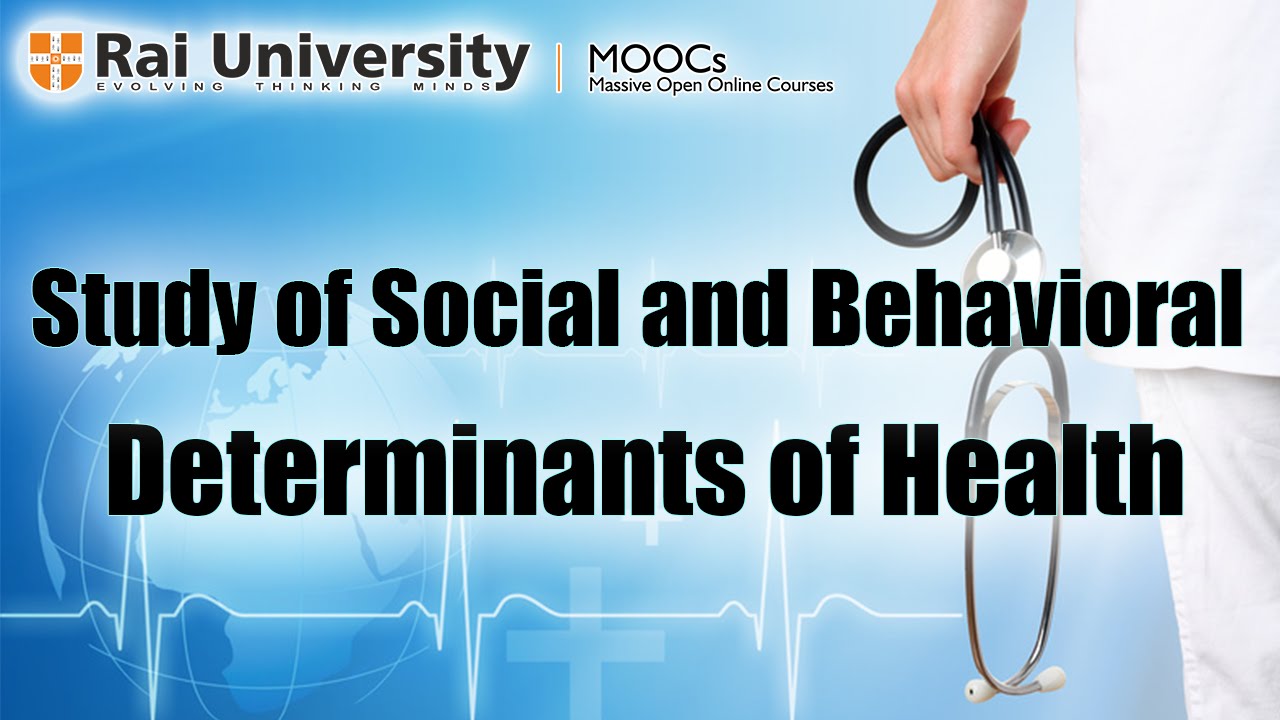 Study of social and behavioral determinants of Health - Public Health