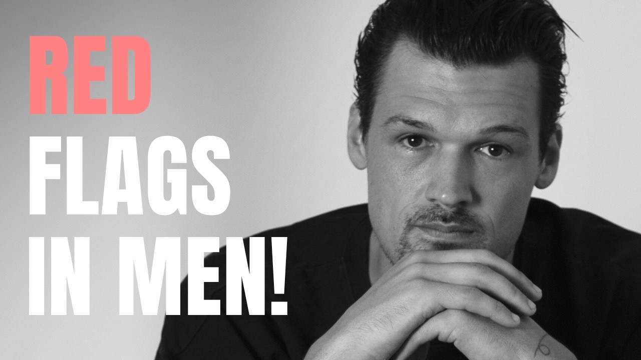RED FLAGS You Should NEVER IGNORE In A Man!