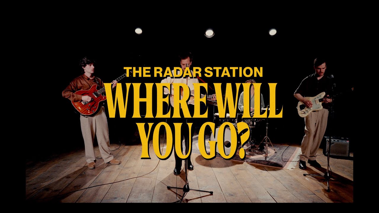 The Radar Station - Where Will You Go? (Official Video)