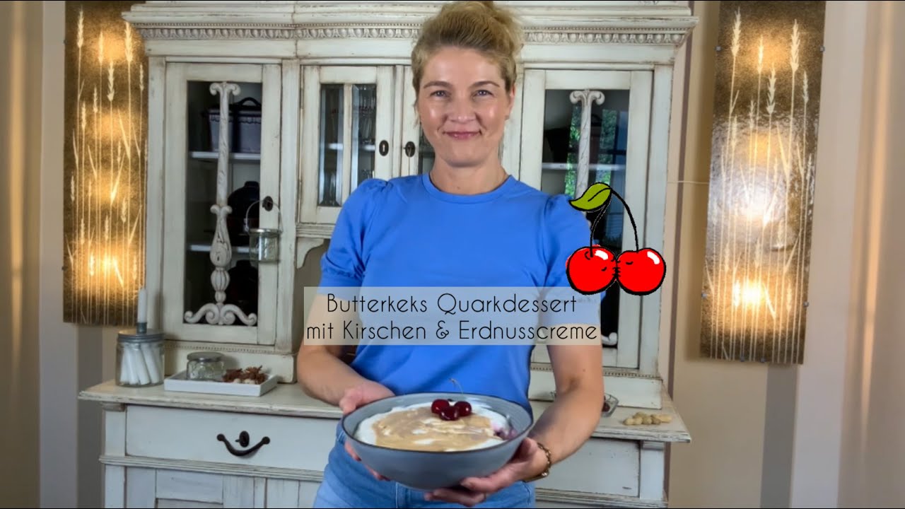 Schneller low carb Nachtisch ohne Zucker: Butterkeks Quarkdessert mit Kirschen und Erdnusscreme 😻