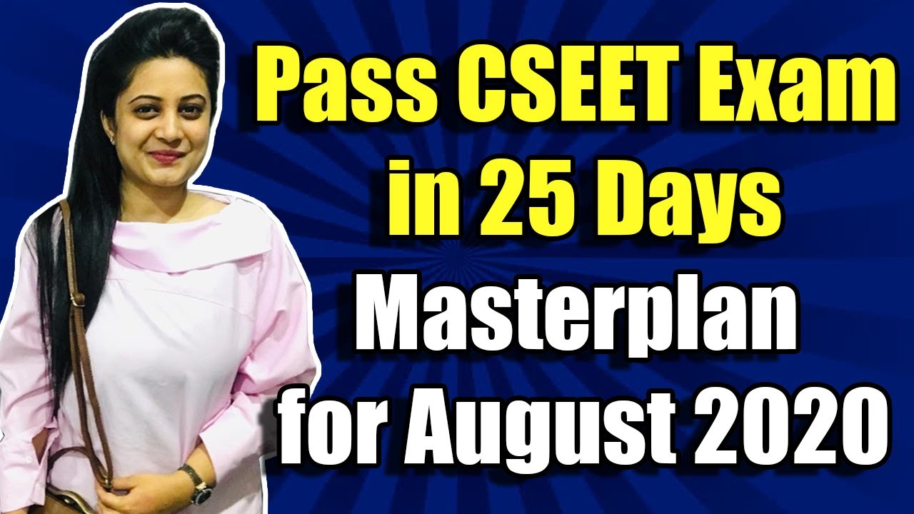 Pass CSEET Exam in 25 Days | Master Plan