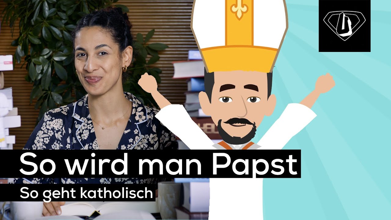 So wird man Papst | So geht katholisch