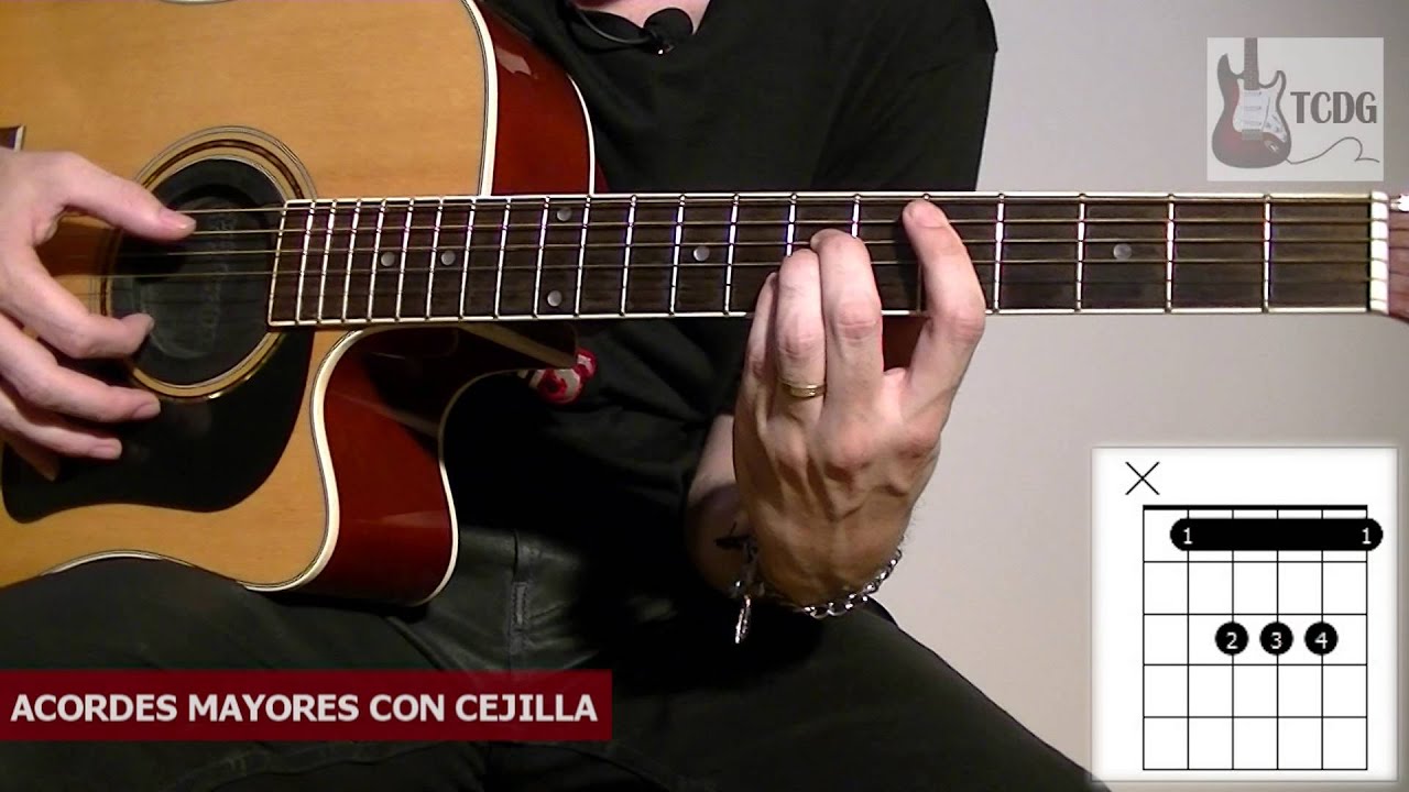 Como Tocar Acordes Mayores Con Cejilla #2 / Curso De Guitarra Acústica Para Principiantes TCDG