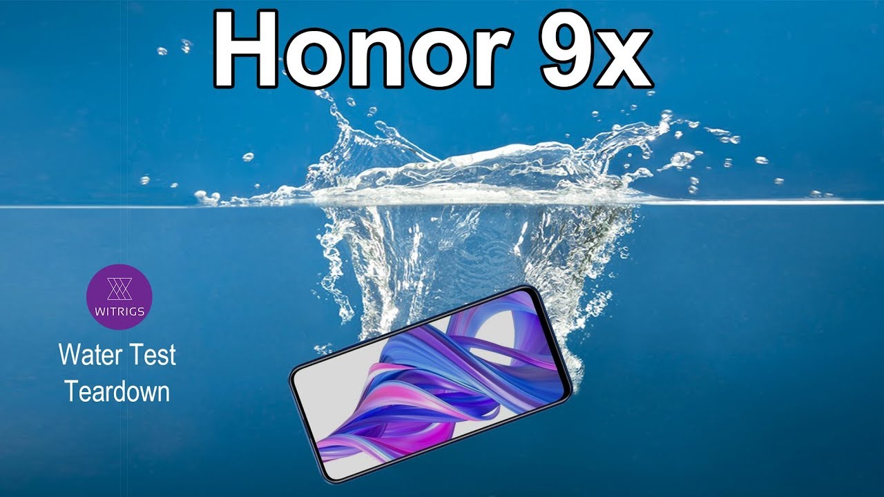 Honor 9X Waterproof Test