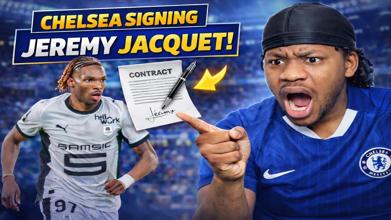 JEREMY JACQUET TO CHELSEA FOR HOW MUCH? | CHELSEA JANUARY TRANSFER WINDOW NEWS