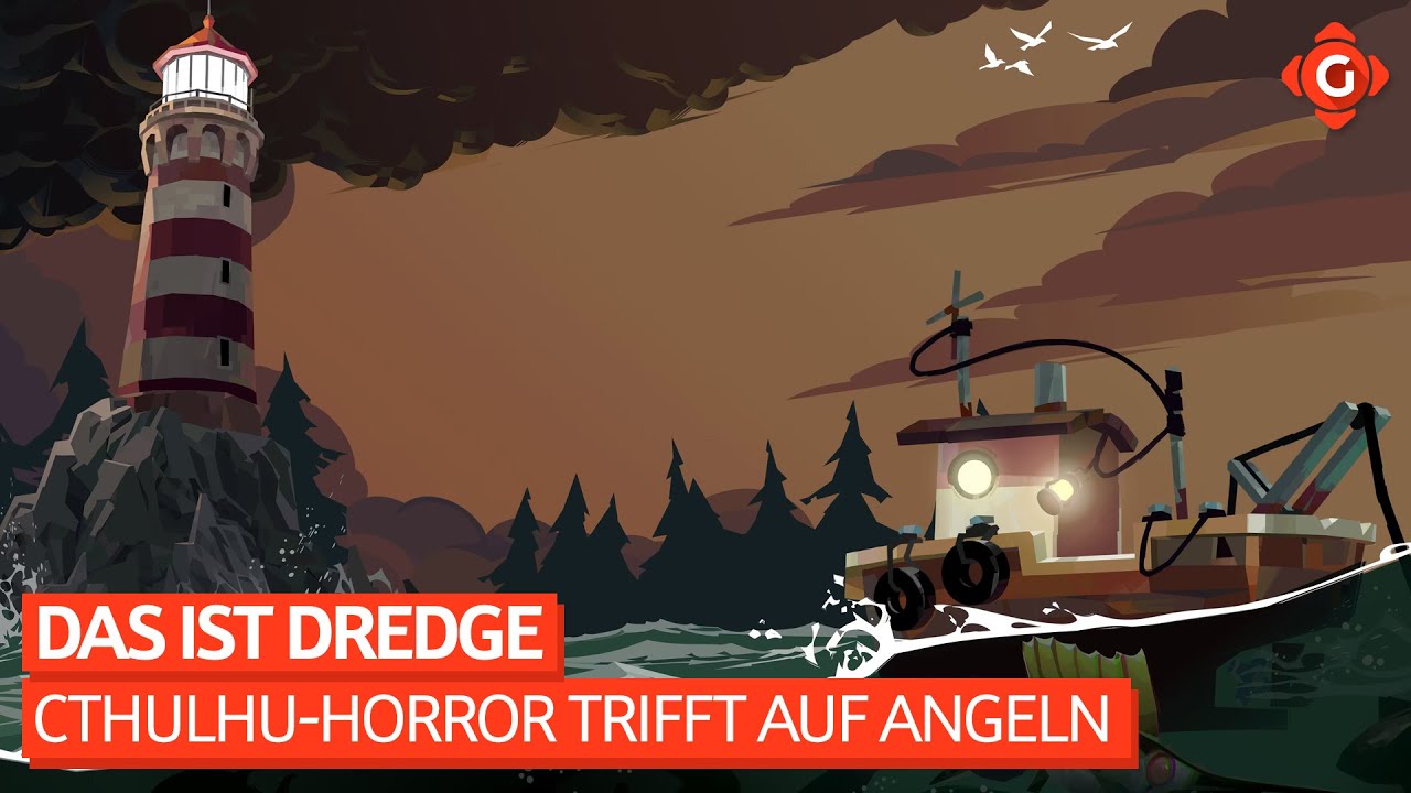 Cthulhu-Horror trifft auf Angeln - Das ist DREDGE | SPECIAL