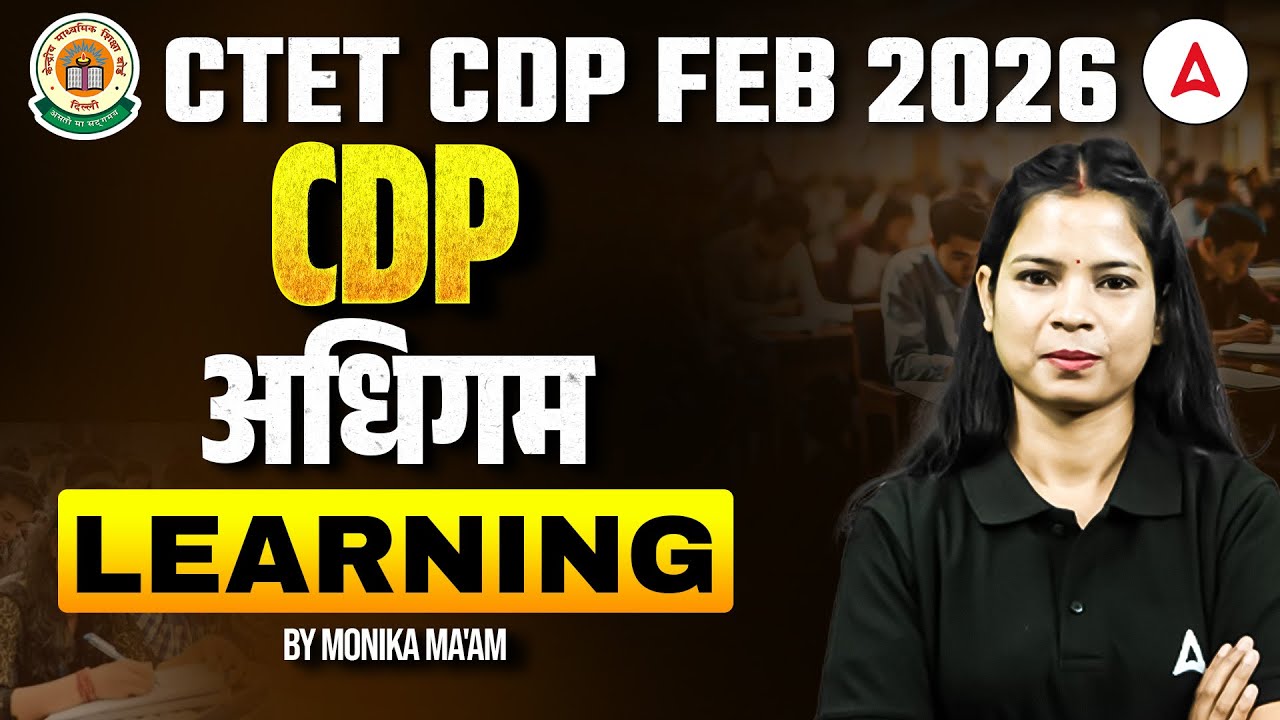 CTET CDP Feb 2026 | CTET CDP Learning Theory & Questions Pedagogy PYQ's By Monika Ma'am