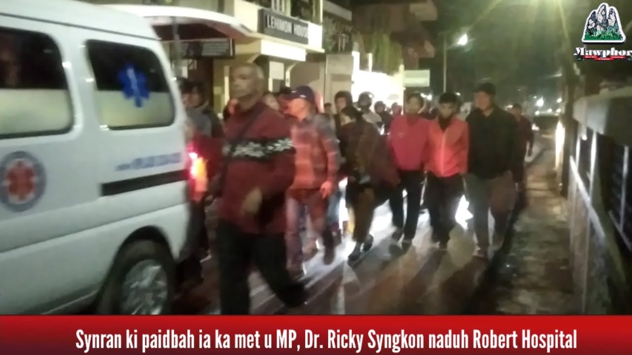 Synran ki paidbah ia ka met u MP, Dr. Ricky Syngkon naduh Robert Hospital