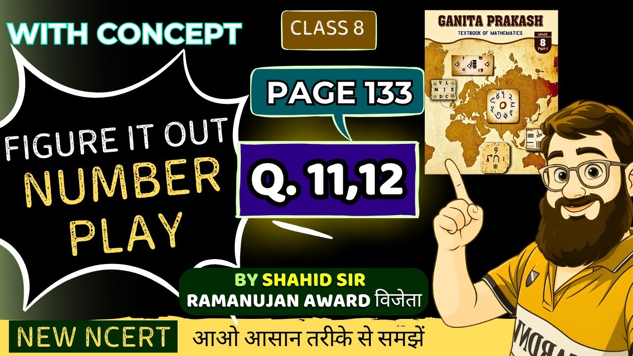 Class 8 Maths Chapter 5 Figure It Out Page 133 | Number Play Ganita Prakash NCERT Book Solutions