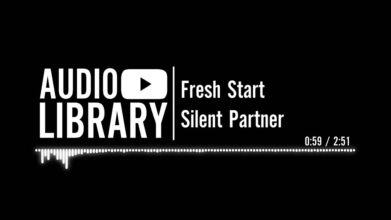 Fresh Start - Silent Partner