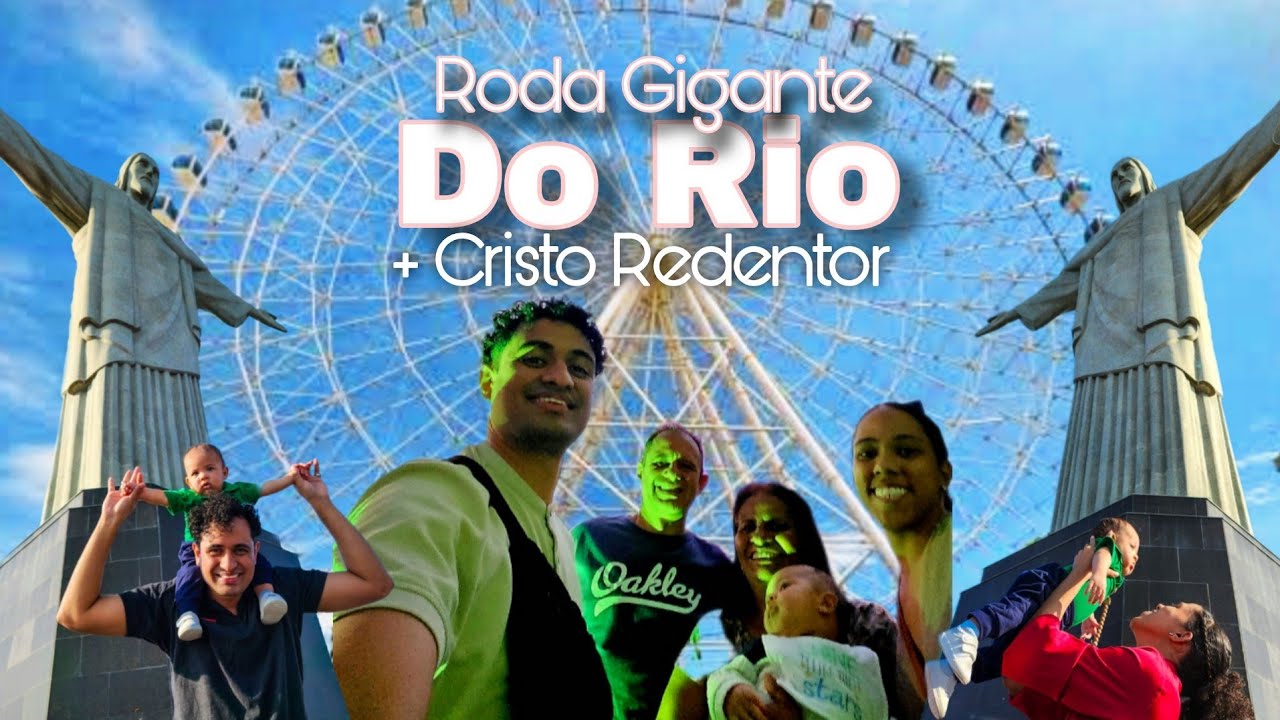 RODA GIGANTE - Rio de Janeiro + Cristo Redentor | Vlog com meus SOGROS♡