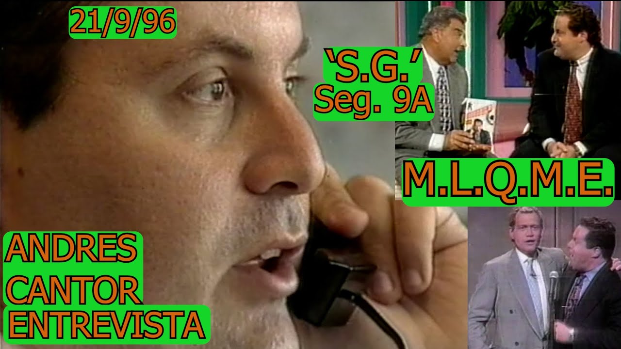 0593 ENTREVISTA CON ANDRES CANTOR: SABADO GIGANTE (SEG. 9A) -    WXTV CanaI 41, NY, 21/9/96