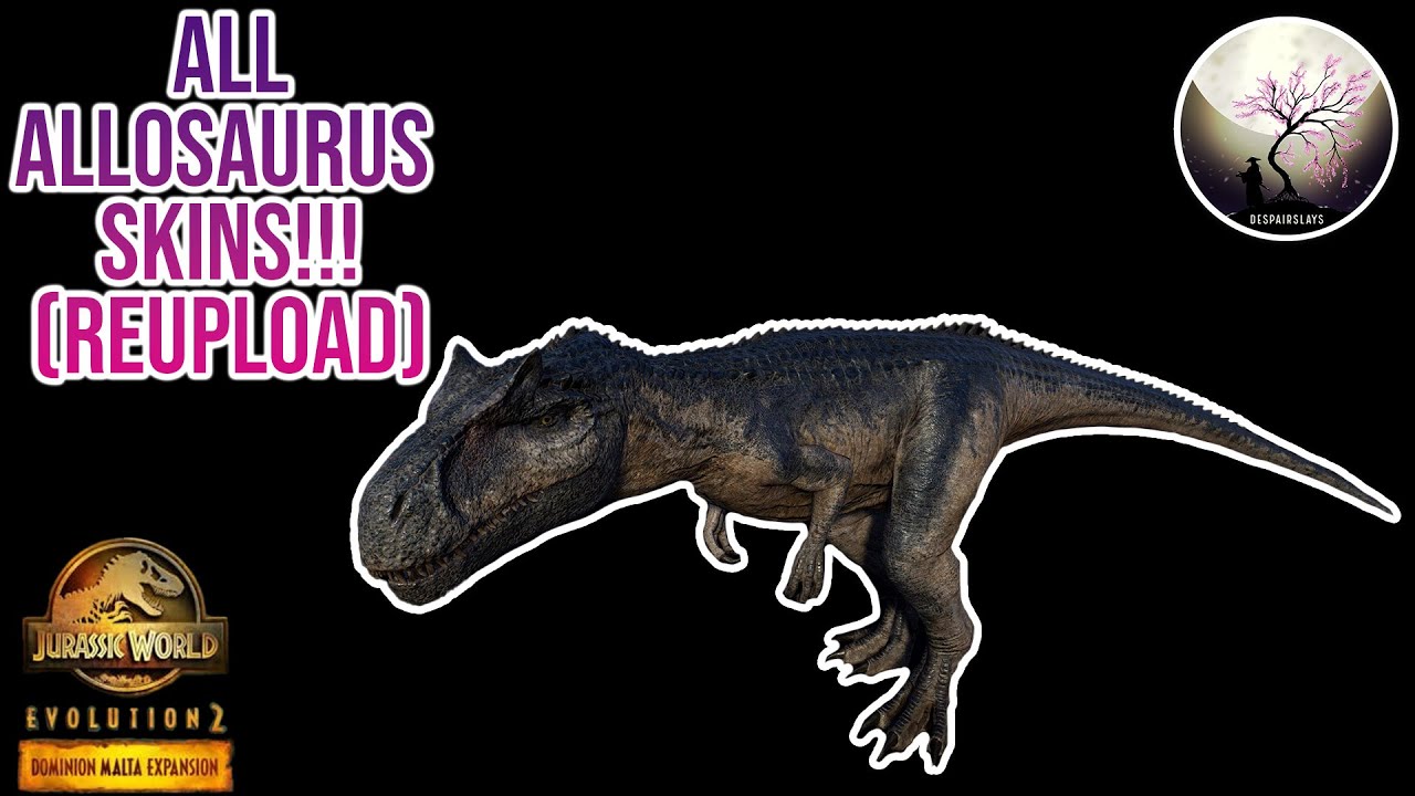 ALL ALLOSAURUS SKINS SHOWCASE!!! [4K Reupload] - Jurassic World Evolution 2 Dominion Malta Expansion