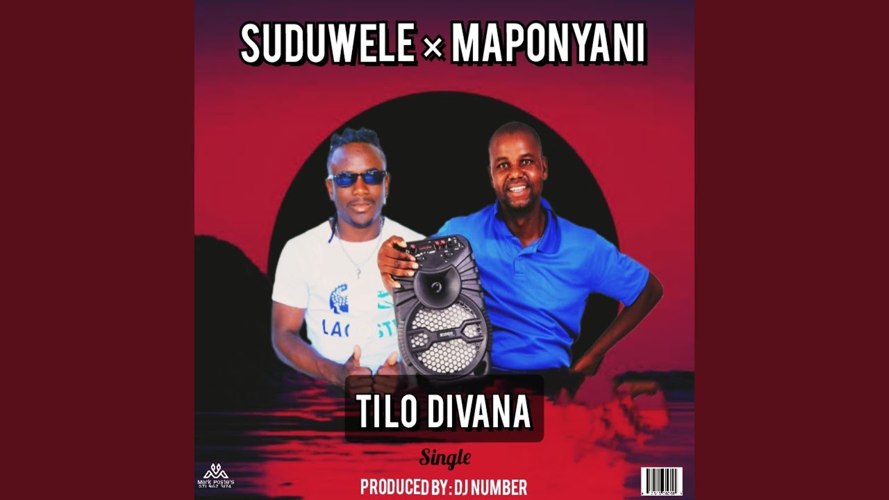 Suduwele & Maponyani (Tilo Divana)