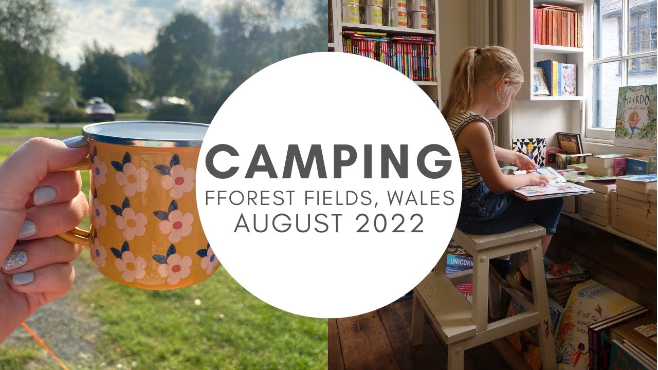 Family camping weekend | Fforest Fields, Wales ⛺