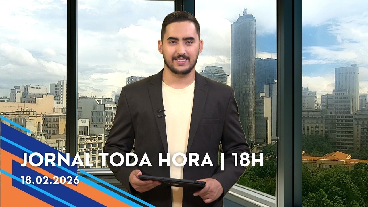 Jornal Toda Hora | 18H | Quarta-feira (18/Fev/2026)