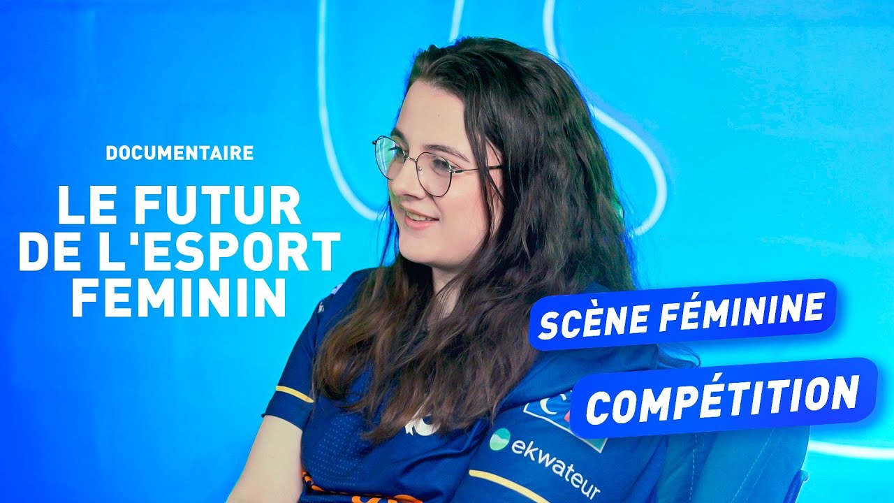 Les Femmes dans l’esport : Pourquoi sont-elles exclues des compétitions ? (Avec Kayane, KC ...)