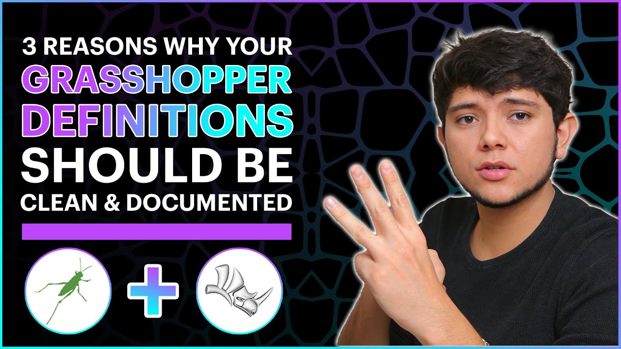 3 Reasons Why Your Grasshopper Definitions Should Be Clean & Documented!